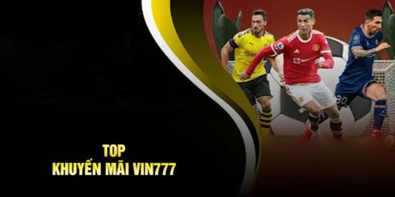 Hoàn trả cược không giới hạn tại Vin777 khuyến mãi Hoàn trả cược không giới hạn tại Vin777 khuyến mãi